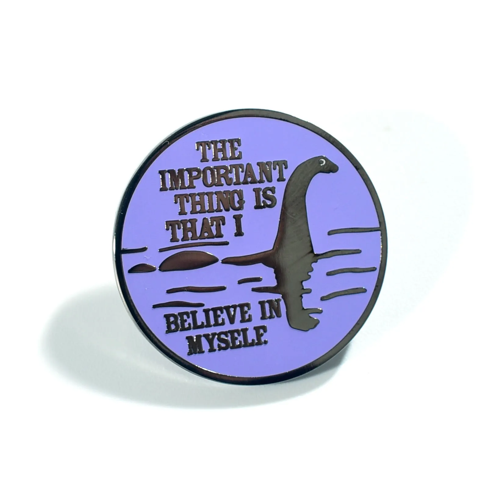 Nessie Believe Enamel Pin