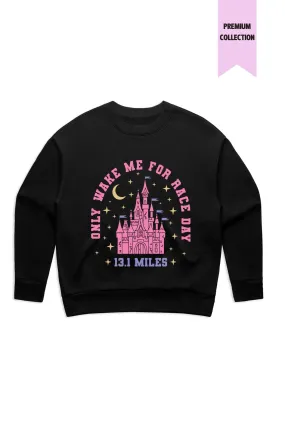 Only Wake Me For Race Day 13.1 Women's Sweatshirt